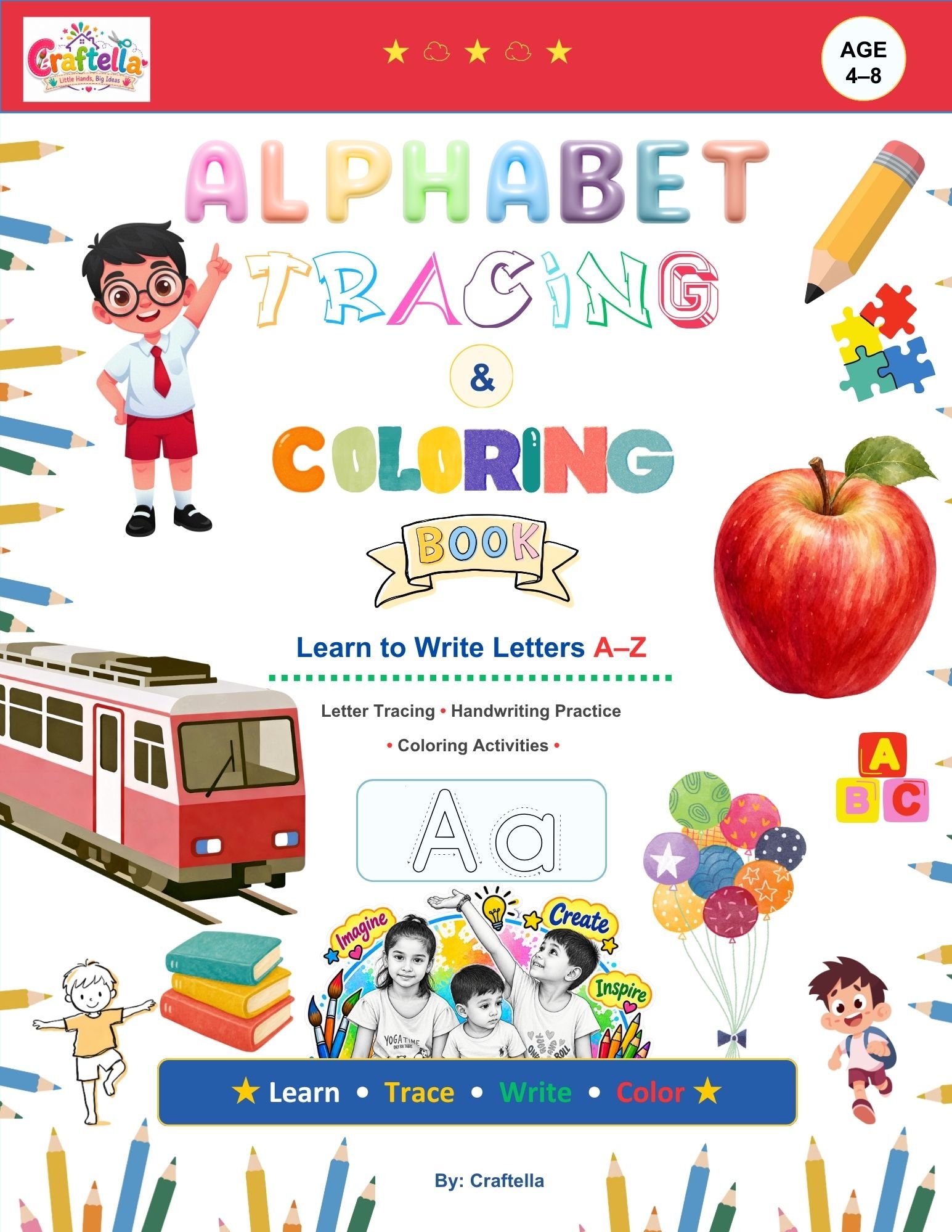 Alphabet Tracing & Colouring Book With Colouring Fun Activity Book for Children By Craftella A Fun Learn-to-Write Workbook for Toddlers, Preschool & ... Handwriting Practice, & Coloring Activities